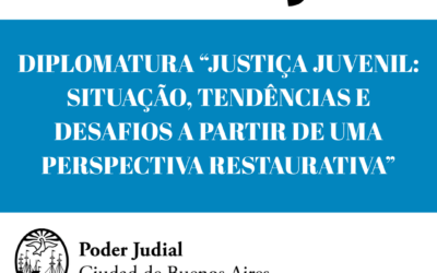 Começa a 5ª edição do Diploma “Justiça Juvenil: Situação, tendências e desafios a partir de uma abordagem restaurativa”.